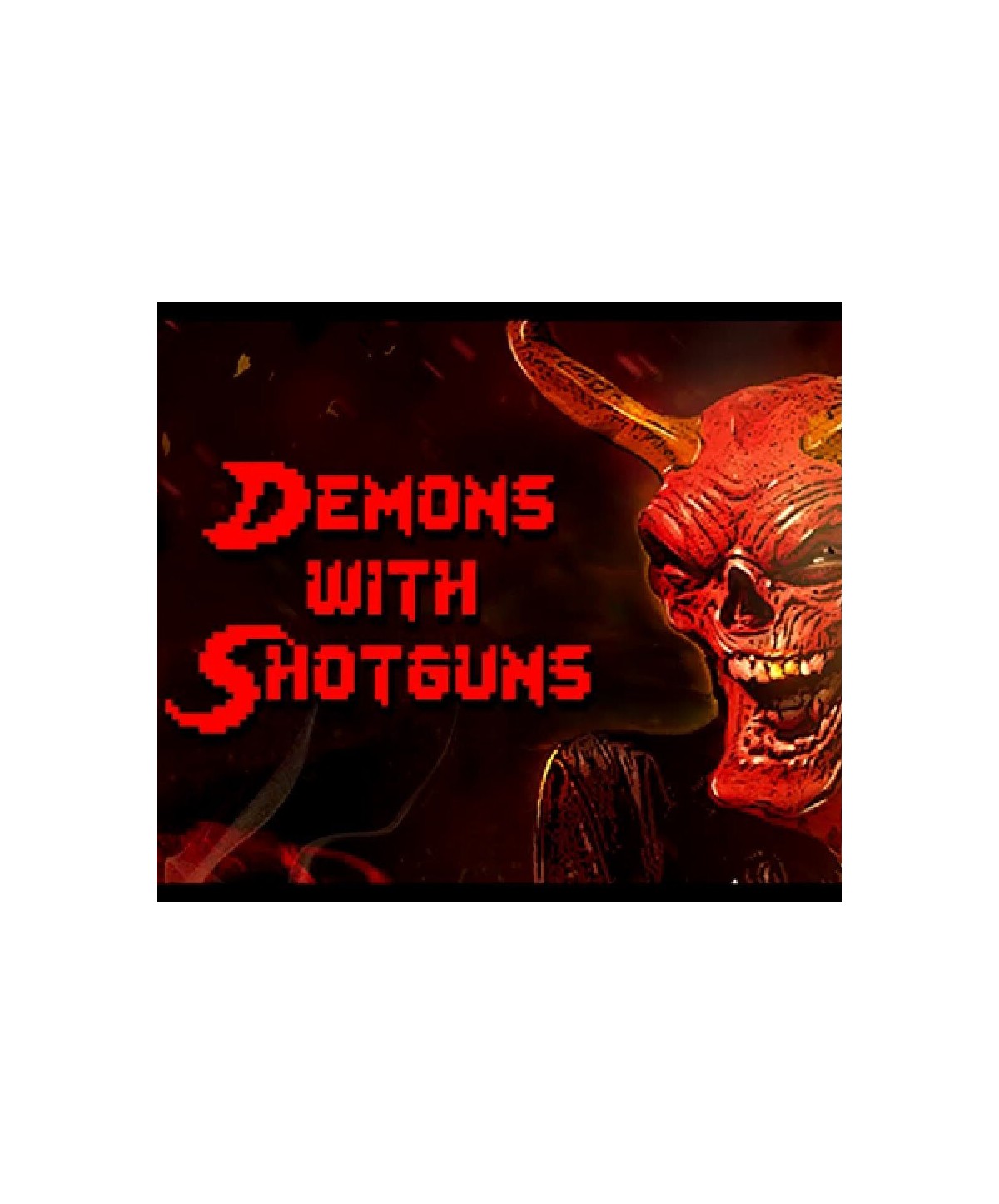 Demons with Shotguns Steam Key GLOBAL